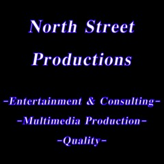 North Street Productions & Entertainmet