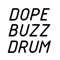 Dope Buzzdrum