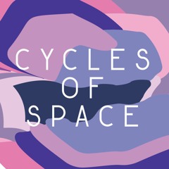 Cycles of Space Podcast