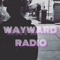Wayward Radio