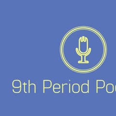WHS 9th Period Podcast