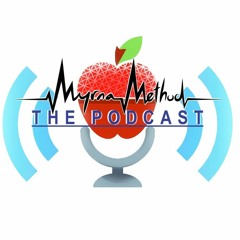 Myrna Method Clinical Nutrition -The Podcast