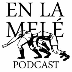 En La Melé Podcast