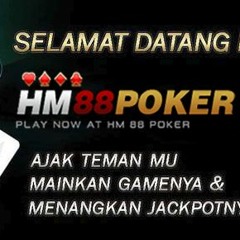 Hm88poker - Agen Poker - Judi Poker - Bandar Poker