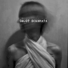 Ghost Schemata