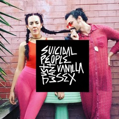 SUICIDAL PEOPLE JUST WANT VANILLA SEX
