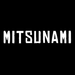 Mitsunami