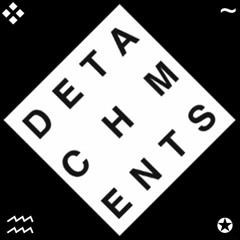 Detachments - Tu N'as Jamais Rien Su De Moi