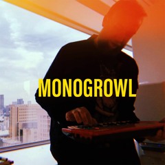 Monogrowl