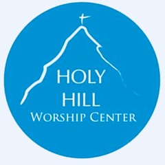 Holy Hill Worship Center