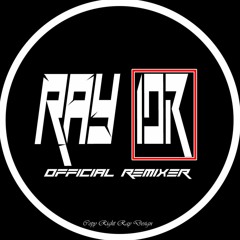 Ray GTG_  ✪[ Official Remixer ]✪