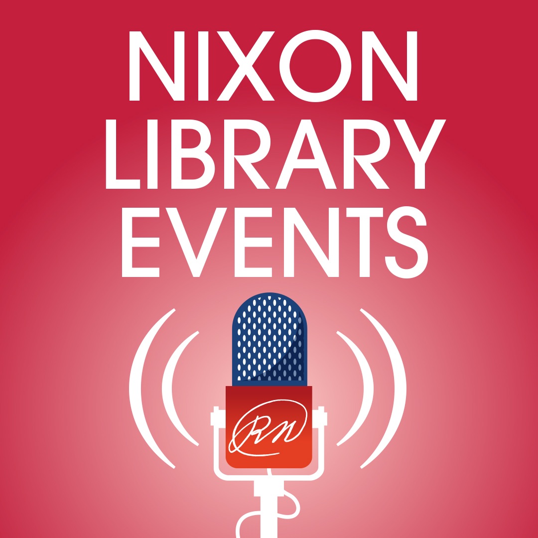 Nixon Presidential Library Events