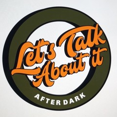 Let'sTalkAboutItAD