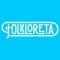 FOLKLORETA