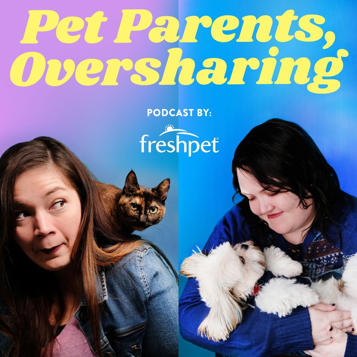 Pet Parents, Oversharing!