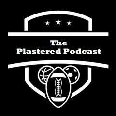 The Plastered Podcast