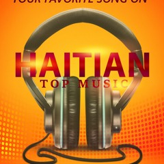 HAITIAN TOP MUSIC