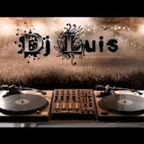 Stream ☆LUIS DJ☆ LC PRODUCER music | Listen to songs, albums, playlists ...
