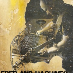 Fred and Machines
