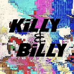 KILLY & BILLY