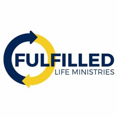 Fullfilled LIfe Ministries
