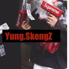 YUNG_SKENGZ