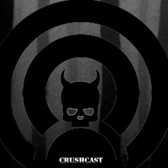 crushcast