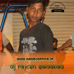 DJ RAJESH FROM SAIDABAD