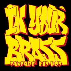 In Your Brass