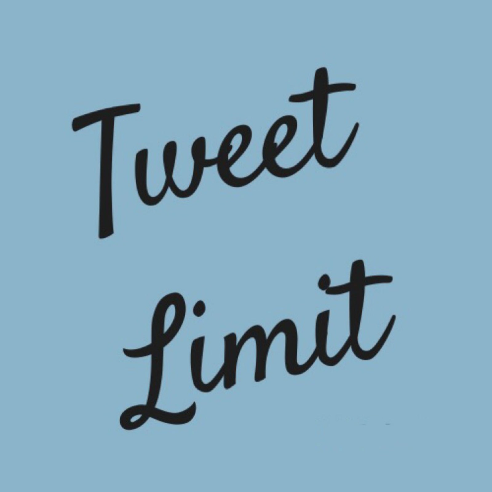 Tweet Limit