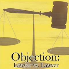 Objection Podcast