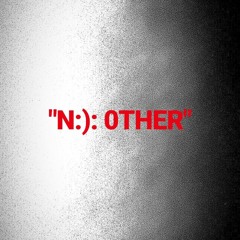"N:): OTHER"