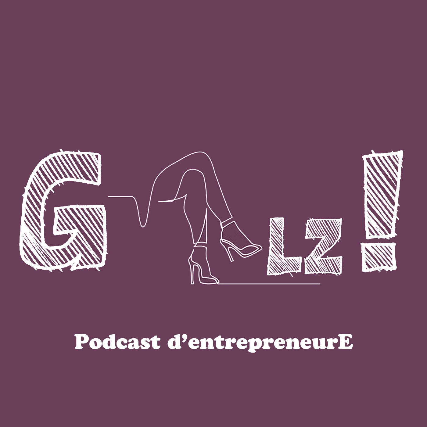 Grlz! Etre entrepreneurE