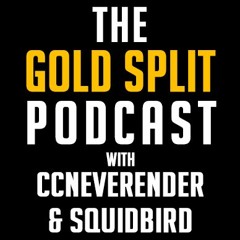 The Gold Split Podcast