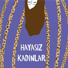 Hayasız Kadınlar