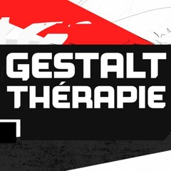 Gestalt-Thérapie
