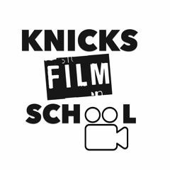 Knicks Film School