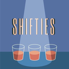 Shifties
