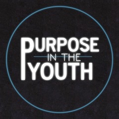 Purpose in the Youth