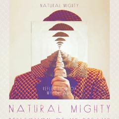 Natural Mighty