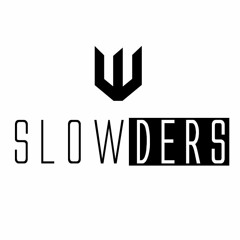 Slowders