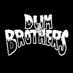 Dum Brothers