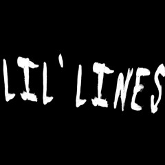 LIL LINES