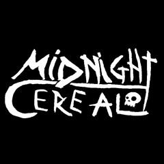 Midnight Cereal