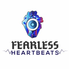 Fearless Heartbeats
