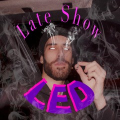 Late Show Led