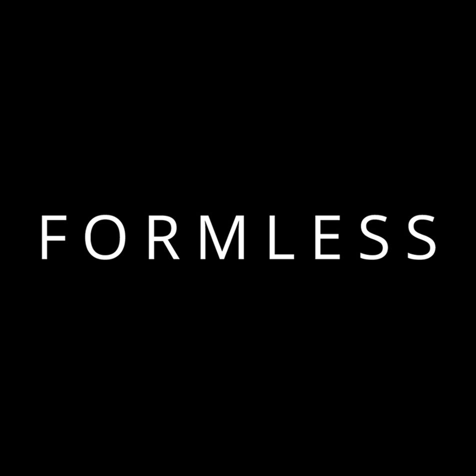 Formless.