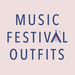 MusicFestivalOutfits