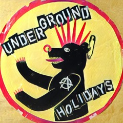 underground holidays