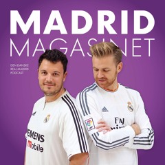 Madrid Magasinet - Den danske Real Madrid podcast